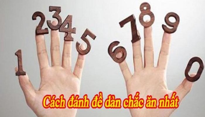 Chia sẻ cách đánh số đề kiểu miền Bắc nhanh vào bờ HOT nhất 1269768052